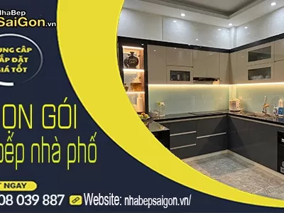 Tủ Bếp Nhà Phố Thủ Đức – Thiết Kế Hiện Đại, Thi Công Trọn Gói Giá Xưởng