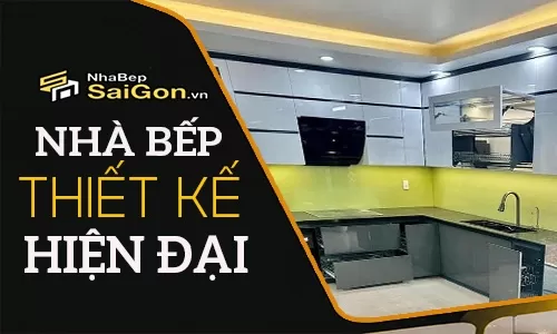 Bếp Phong Cách Hiện Đại – Xu Hướng Thiết Kế Được Ưa Chuộng Trong Không Gian Sống Mới