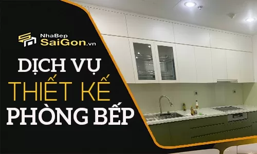 Dịch Vụ Thiết Kế Phòng Bếp Chuyên Nghiệp – Kiến Tạo Không Gian Sống Hiện Đại Và Tiện Nghi