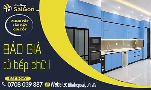 Giá Tủ Bếp Chữ I – Báo Giá Mới Nhất 2026, Chi Tiết Theo Vật Liệu