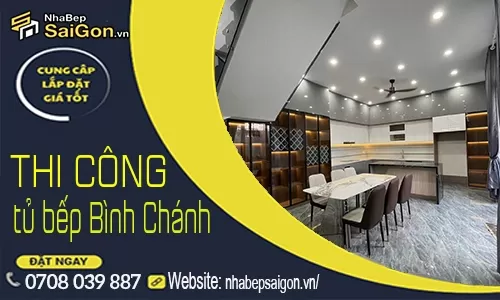 Đơn Vị Thi Công Tủ Bếp Bình Chánh Uy Tín, Giá Xưởng, Thiết Kế Hiện Đại