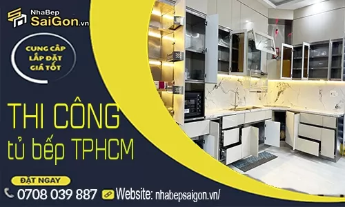 Đơn Vị Thi Công Tủ Bếp Uy Tín TPHCM – Thiết Kế Đẹp, Sản Xuất Trực Tiếp