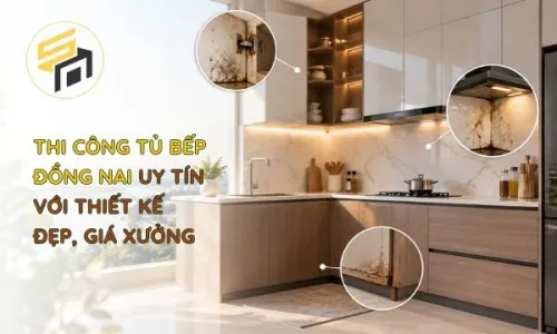 Thi Công Tủ Bếp Đồng Nai Uy Tín Với Thiết Kế Đẹp, Giá Xưởng
