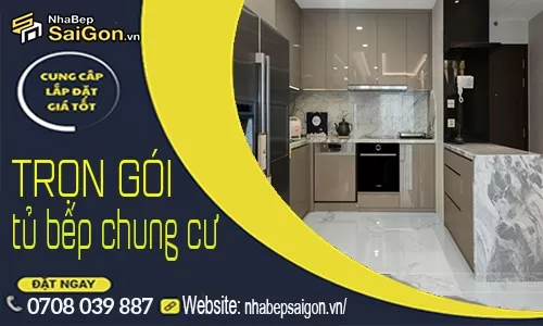 Thiết Kế Thi Công Tủ Bếp Chung Cư Trọn Gói 2026 – Giải Pháp Hiện Đại, Tối Ưu Không Gian Sống