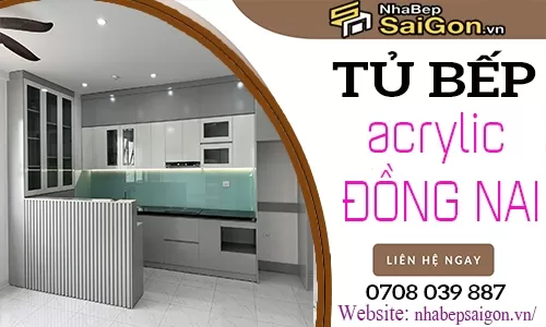 Tủ Bếp Acrylic Đồng Nai – Giải Pháp Nội Thất Hiện Đại Cho Không Gian Bếp Đẳng Cấp