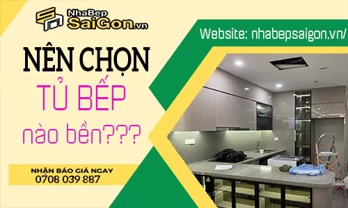 Tủ Bếp Loại Nào Bền Nhất? So Sánh Các Vật Liệu Tủ Bếp Phổ Biến Hiện Nay