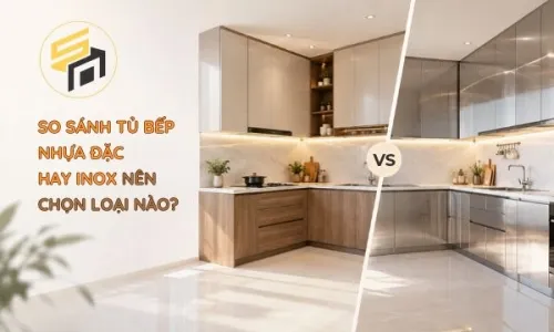 Nên chọn tủ bếp nhựa đặc hay inox? So sánh chi tiết và lựa chọn phù hợp