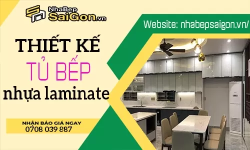 Tủ Bếp Nhựa Laminate Đẹp – Giải Pháp Hiện Đại, Bền Bỉ Cho Không Gian Bếp Hoàn Hảo