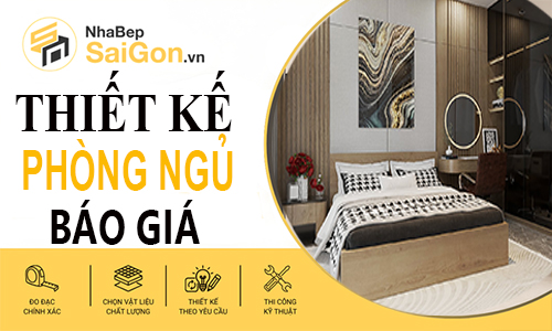 Báo Giá Thi Công Thiết Kế Nội Thất Phòng Ngủ