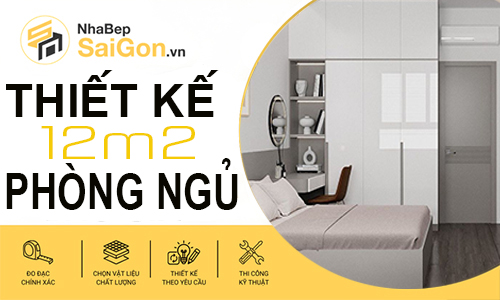 Thiết Kế Phòng Ngủ 12m2
