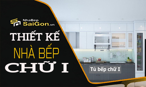 Mẫu Tủ Bếp Chữ I Hiện Đại