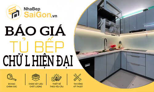 Báo Giá Tủ Bếp Chữ L