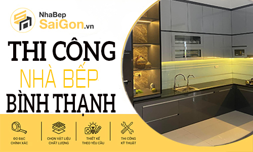 Thi Công Tủ Bếp Bình Thạnh