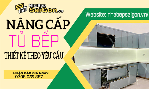 Thiết Kế Nâng Cấp Tủ Bếp Theo Yêu Cầu