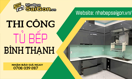 Thi Công Tủ Bếp Bình Thạnh