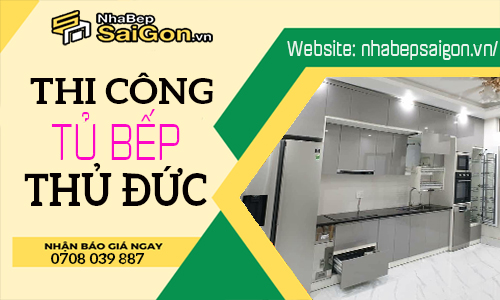 Thi Công Tủ Bếp Thủ Đức