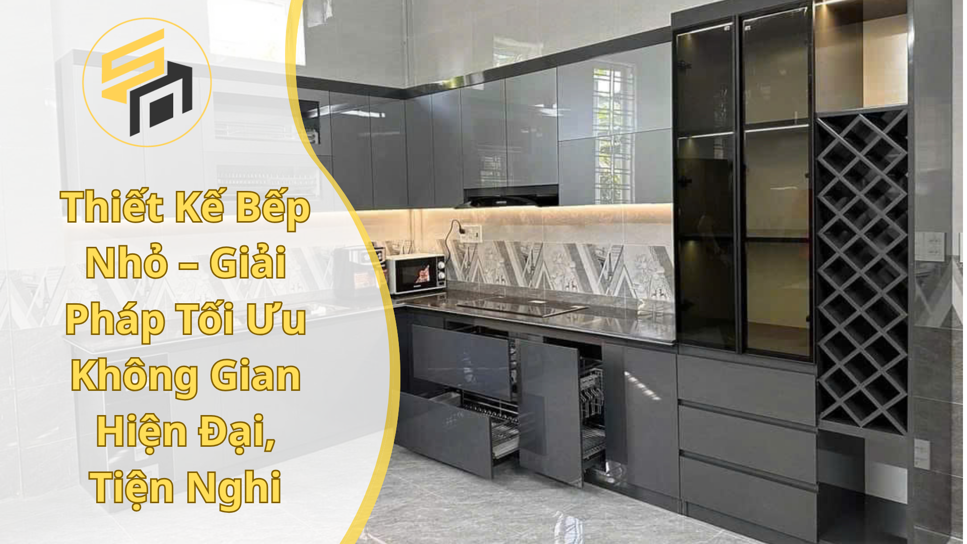 Thiết Kế Bếp Nhỏ – Giải Pháp Tối Ưu Không Gian Hiện Đại, Tiện Nghi