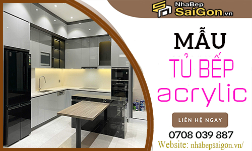 Mẫu Tủ Bếp Acrylic Hiện Đại