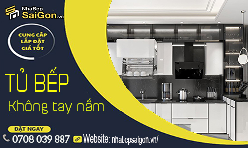 Tủ Bếp Không Tay Nắm