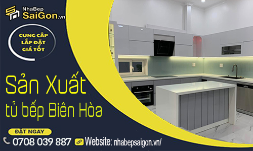 Làm Tủ Bếp Biên Hòa