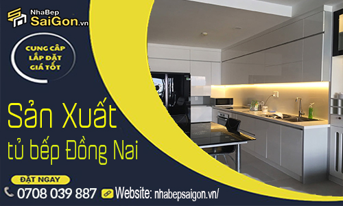 Xưởng Tủ Bếp Đồng Nai