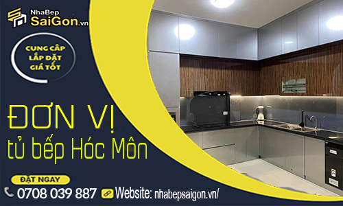 Đơn Vị Thi Công Tủ Bếp Uy Tín Hóc Môn