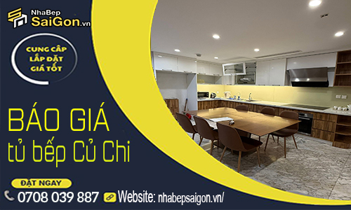 Báo giá tủ bếp Củ Chi