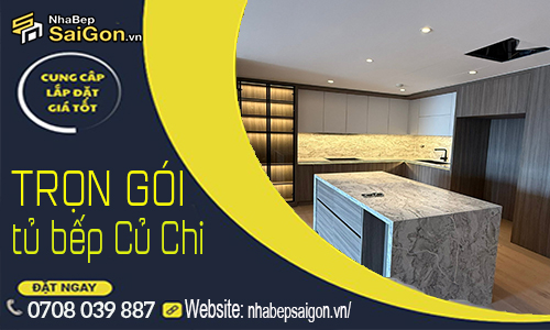 Thi Công Tủ Bếp Trọn Gói Củ Chi