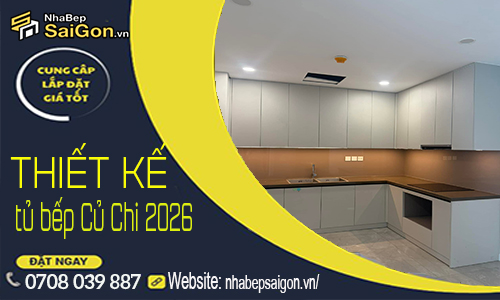 Thiết Kế Thi Công Tủ Bếp Củ Chi Trọn Gói