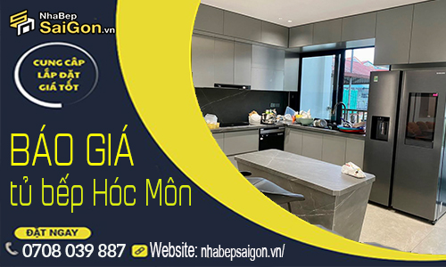 Báo Giá Thi Công Tủ Bếp Hóc Môn
