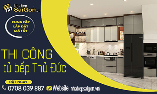 Thi Công Tủ Bếp Thủ Đức Trọn Gói