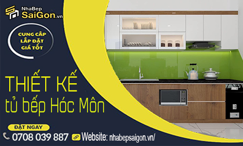 Thiết Kế Thi Công Tủ Bếp Hóc Môn Trọn Gói