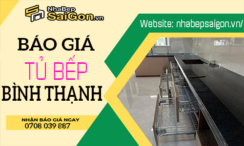 Báo giá tủ bếp Bình Thạnh